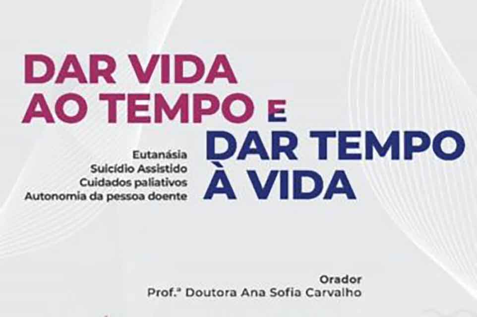 Ana Sofia Carvalho é a primeira convidada do ciclo de conferências “Dar Vida ao Tempo e dar Tempo à Vida”